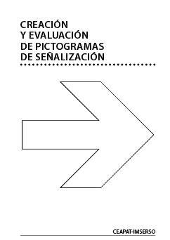 Imagen de portada de Creación y evaluación de pictogramas de señalización. Ceapat. Madrid, 2018.